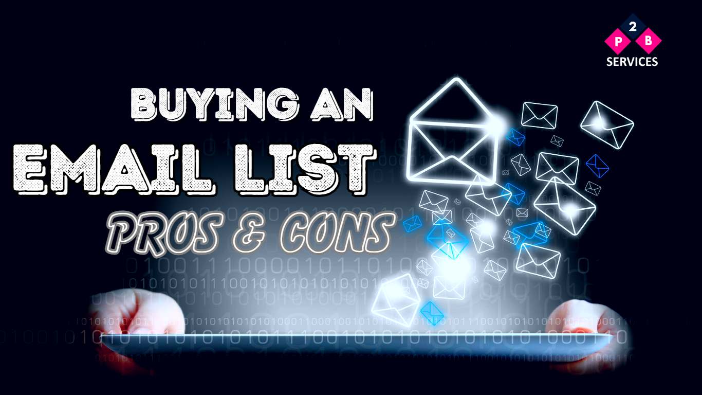 Pros & Cons of Buying an Email List for Your Business